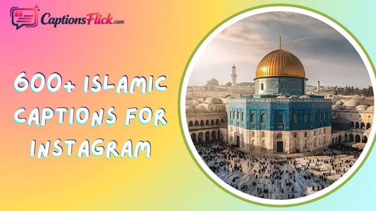 Islamic Captions for Instagram