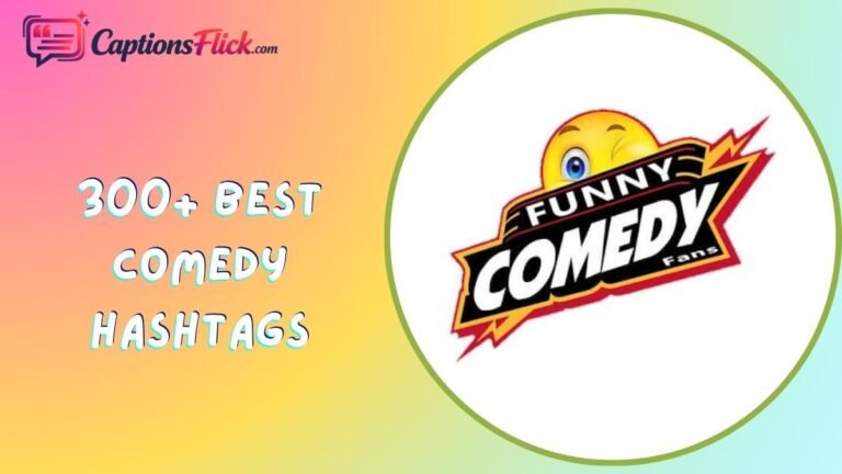Best Comedy Hashtags