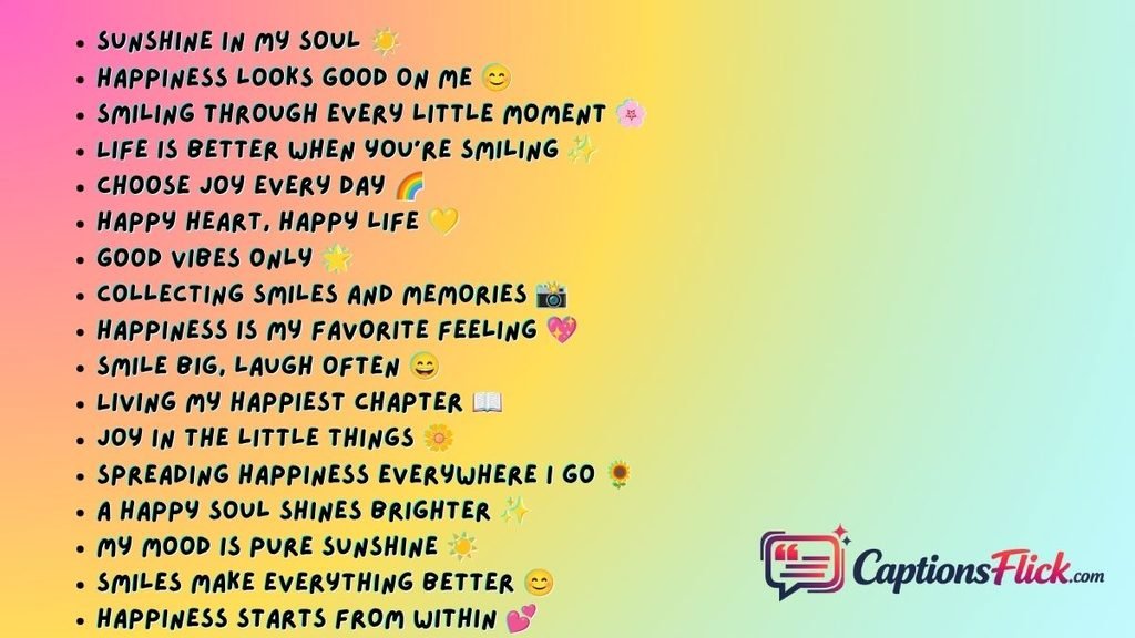 Best Happy Captions for Instagram