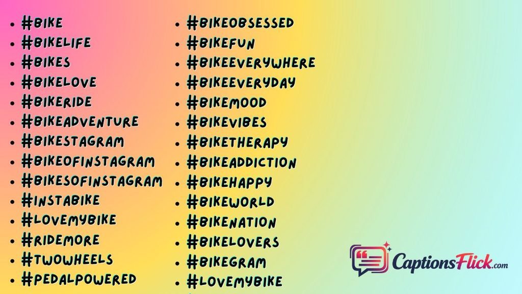 Best Instagram Bike Hashtags