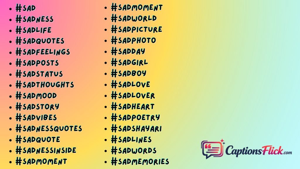Best Sad Hashtags