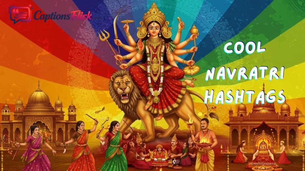 Cool Navratri Hashtags