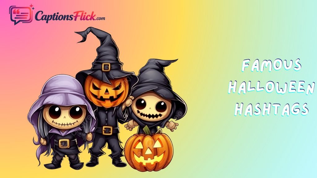 Famous Halloween Hashtags