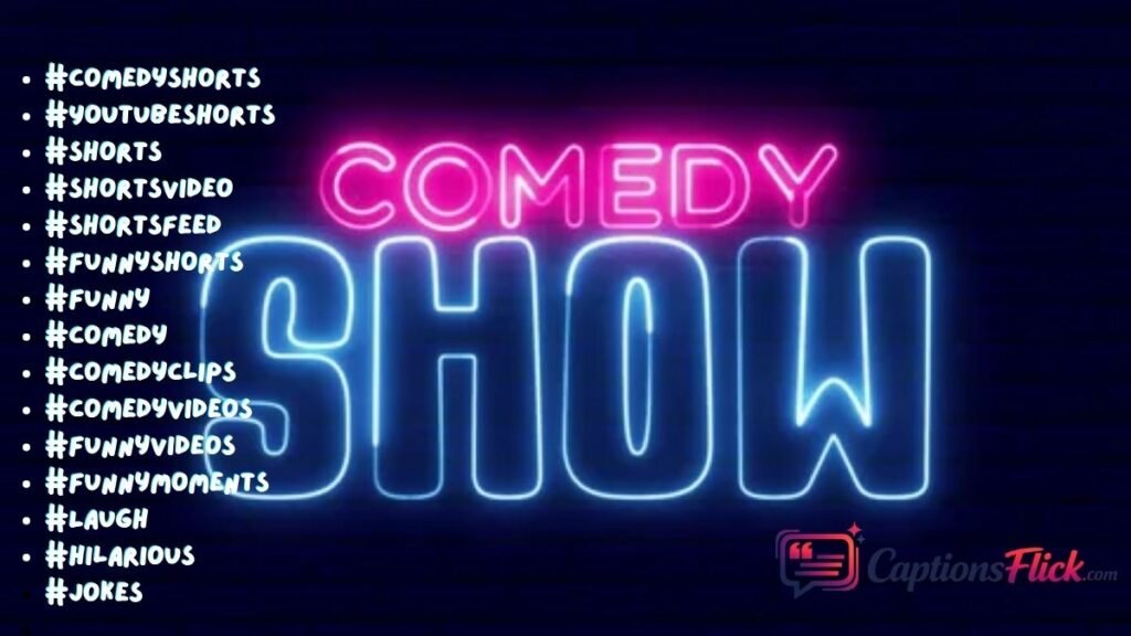 Funny Comedy Hashtags