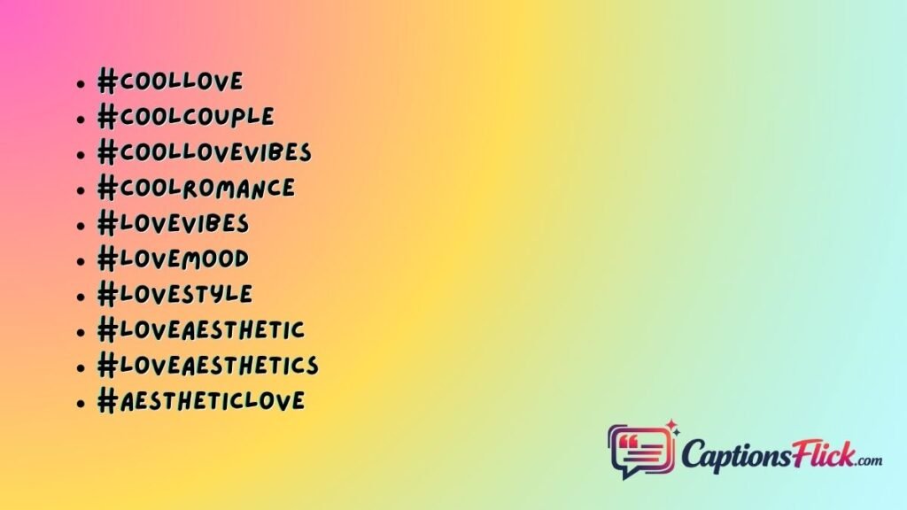 Instagram Love Hashtags