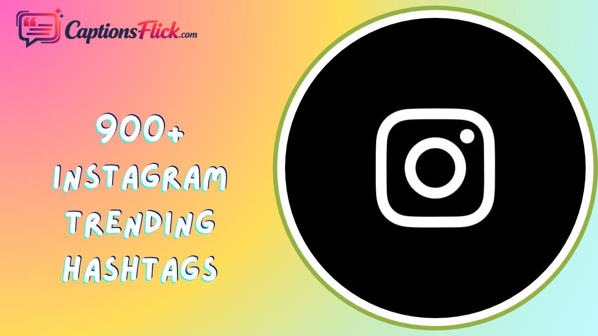 Instagram Trending Hashtags