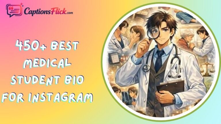 Medical Student Bio for Instagram