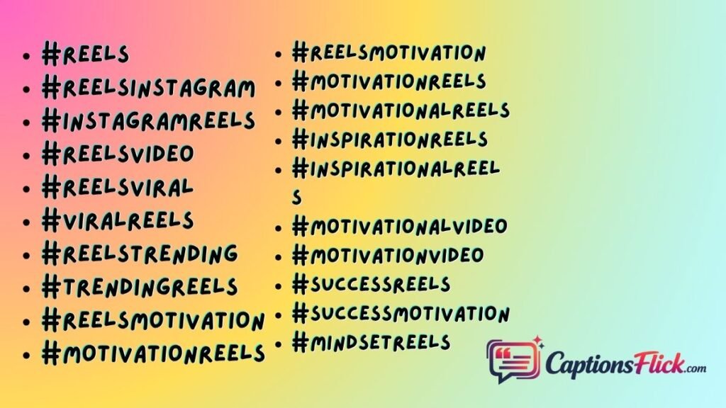 Motivational Hashtags for Instagram Reels