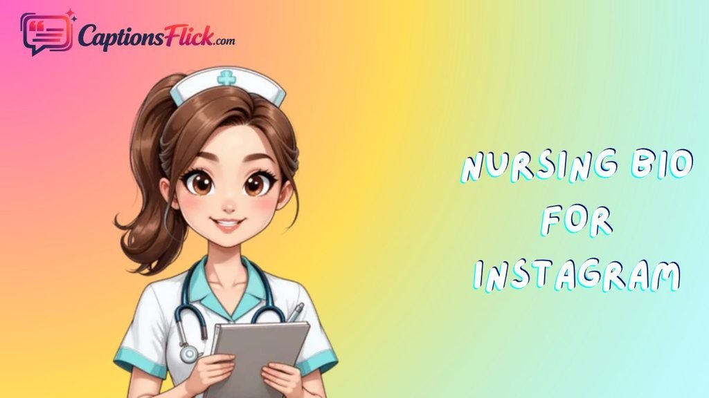 Nursing Bio for Instagram