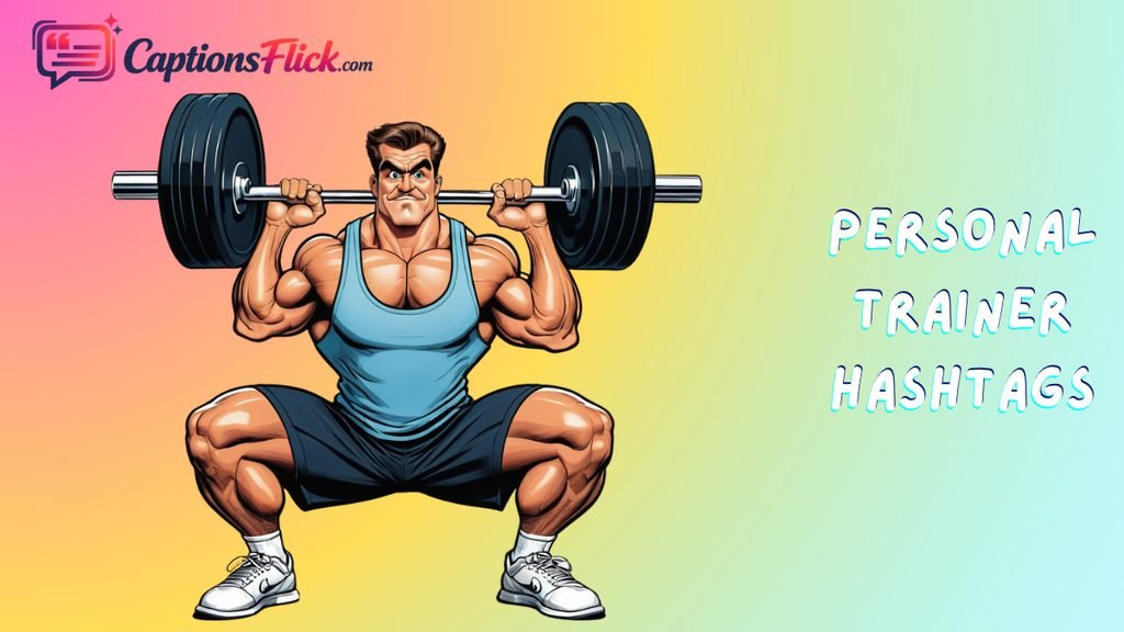 Personal Trainer Hashtags