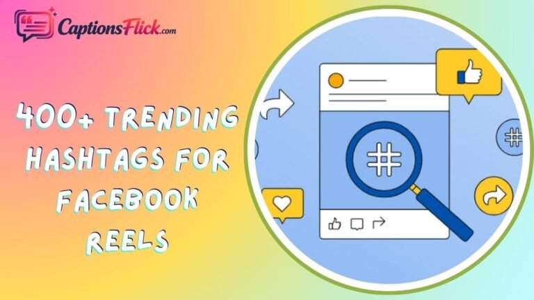 Trending Hashtags for Facebook Reels