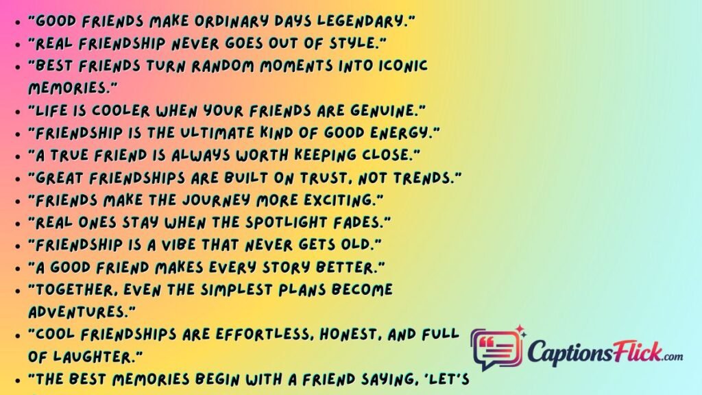 Cool Friendship Day Quotes