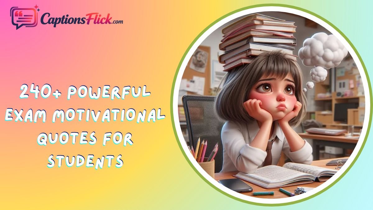 Exam Motivational Quotes For Students