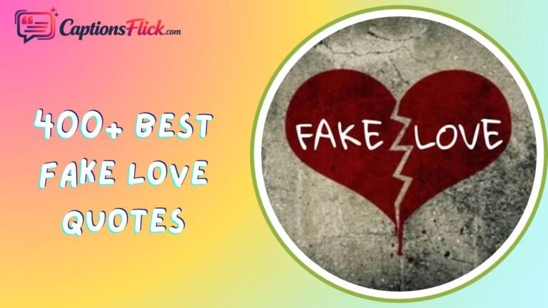 Fake Love Quotes