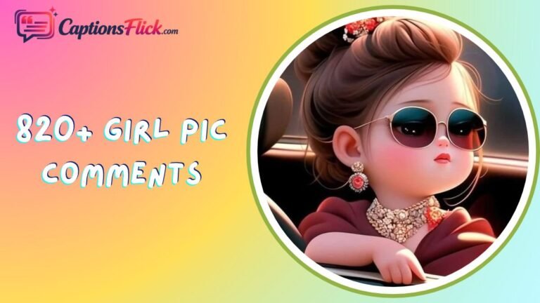 Girl Pic Comments