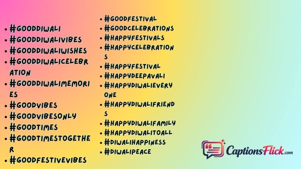 Good Diwali Hashtags 