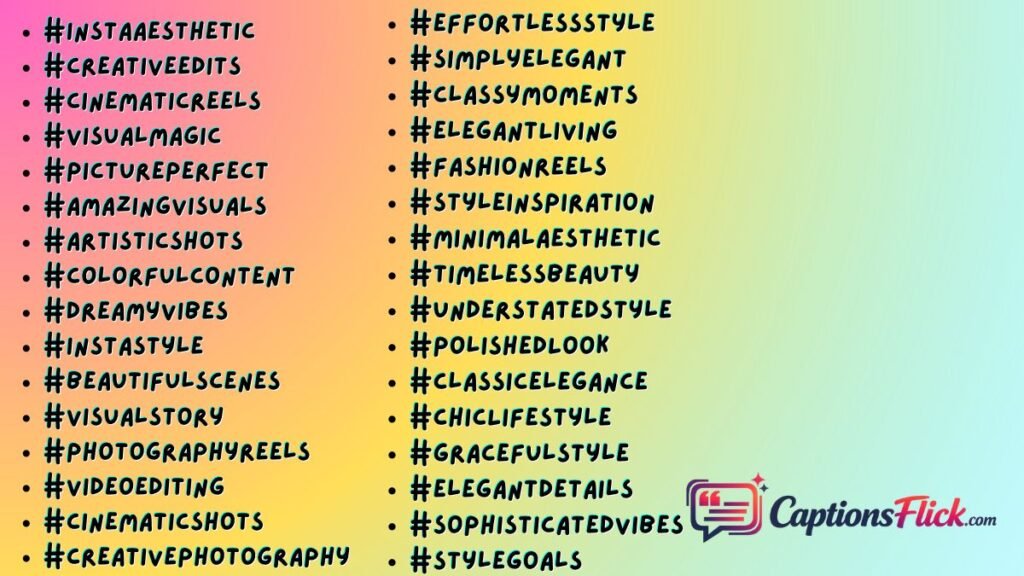 Inspirational Reels Hashtags
