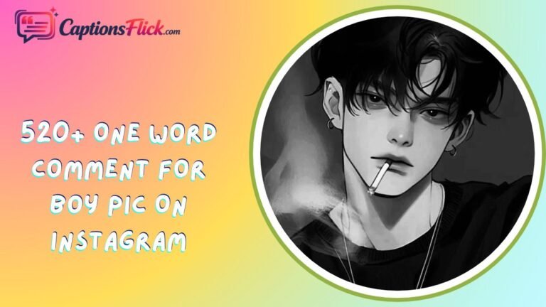 One Word Comment for Boy Pic On Instagram