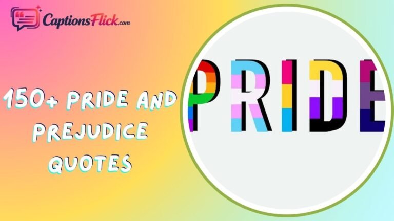 Pride and Prejudice Quotes
