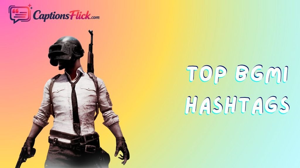 Top BGMI Hashtags