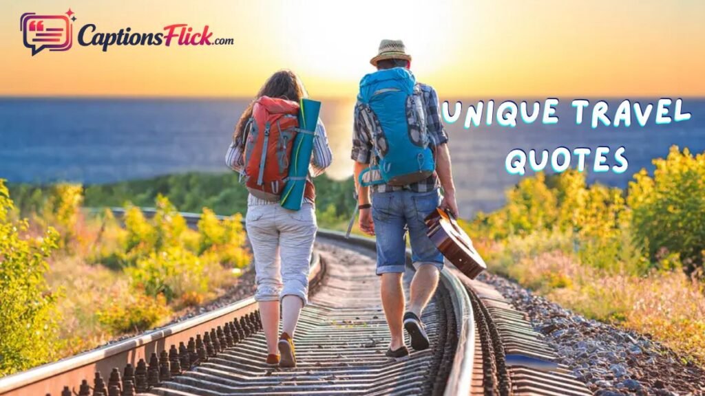 Unique Travel Quotes